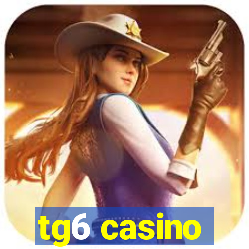 tg6 casino